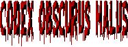 Codex Obscurus Malus